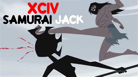 Xciv Samurai Jack Episode Review Youtube