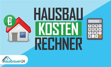 Hausbau Kosten Was Kostet Ein Haus Inkl Baukosten Rechner