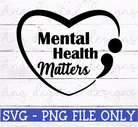 Mental Health Matters SVG Semicolon SVG Mental Health Awareness SVG