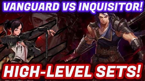 Inquisitor Is Op Vanguard Vs Inquisitor High Level Sets Dnf Duel