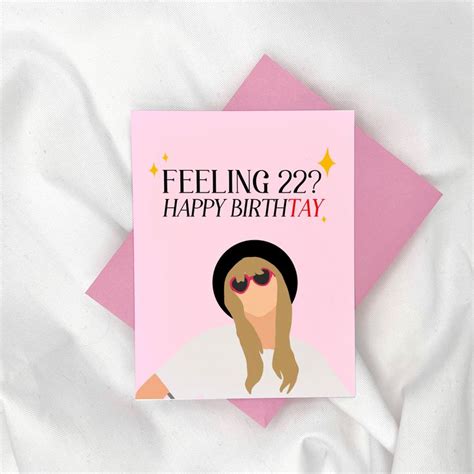 Taylor Eras Inspired Feeling 22 Happy Birth Tay Card Swift Etsy