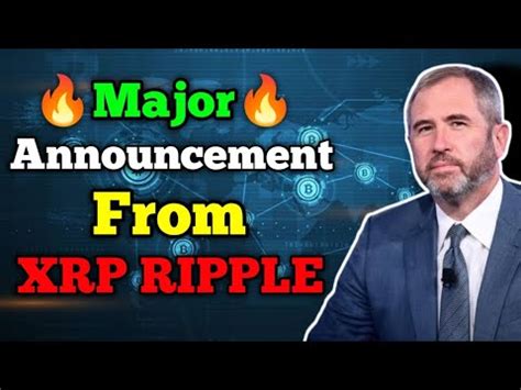 Ripple XRP News BREAKING NEWS MAJOR ANNOUNCEMENT FROM RIPPLE GLOBAL