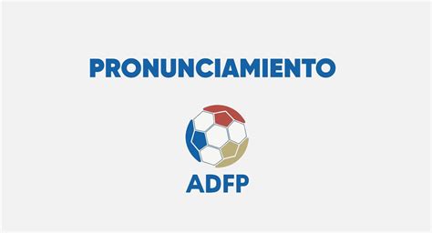 Adfp Respondi A La Fpf Por Los Derechos De Tv De La Liga