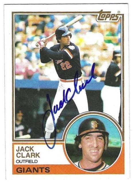 Autographed JACK CLARK San Francisco Giants 1983 Topps card - Main Line ...