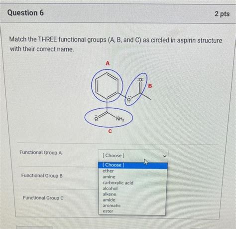 Solved Match The Three Functional Groups A B An