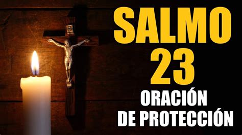 Salmo 23 Para Situaciones DifÍciles Orando A La Luz De Los Salmos Youtube