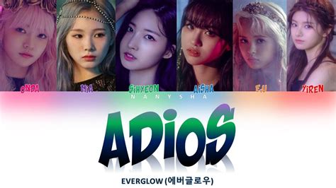 Everglow Adios Lyrics Color Coded Han Rom Eng Youtube