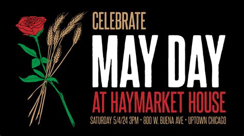 Celebrate May Day At Haymarket House HaymarketBooks Org