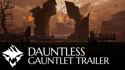 Dauntless Gauntlet Trailer Youtube