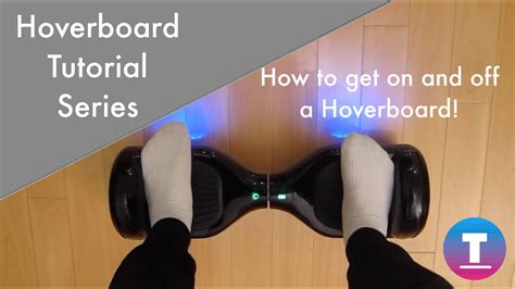 Hoverboard Tutorial Series How To Get On And Off A Hoverboard Youtube