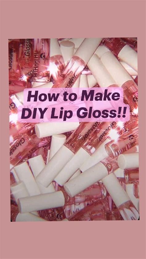 Make Homemade Lip Gloss With Wikihow Artofit