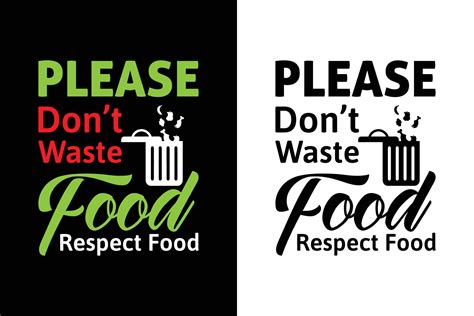 Please Don't waste food typography t-shirt design for world food day ...