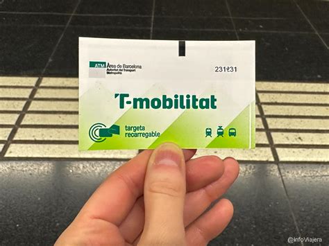 La Nueva Tarjeta T Mobilitat Para El Transporte De Barcelona Info Viajera