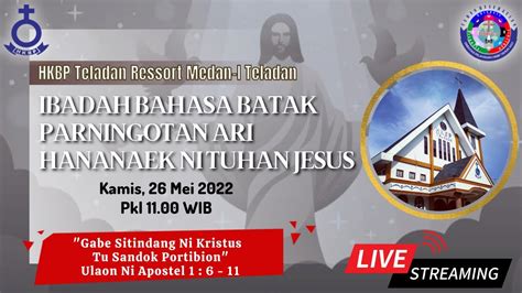 LIVE Parpunguan Pesta Parningotan Hananaek Ni Tuhan Jesus HKBP