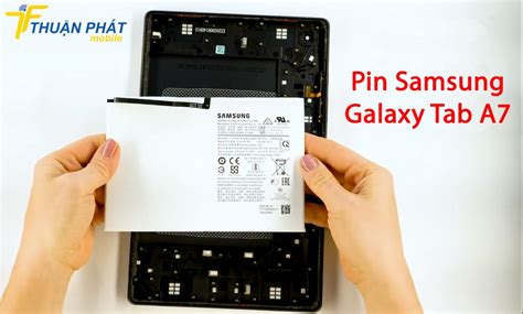 Thay pin Samsung Galaxy Tab A7 chính hãng giá tốt lấy liền