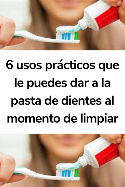 Limpiar Con Pasta De Dientes Artofit