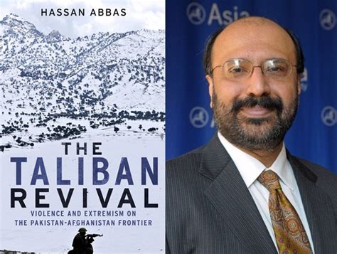 Book Excerpt The Taliban Revival By Hassan Abbas Asia Society