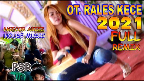 Full Remix OT RALES KECE Di Tanjung Pering PART 2 YouTube