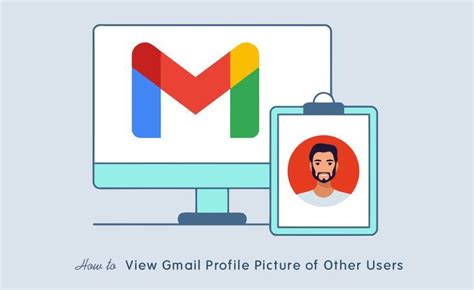 How To View And Download Someones Gmail Profile Picture In 2023