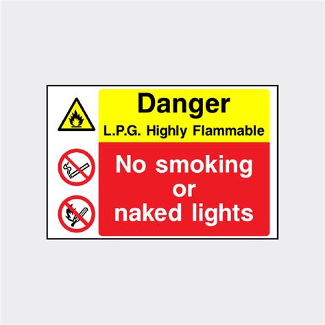 Danger Lpg Highly Flammable No Smoking Or Naked Lights Sign Mu The Safety Sign Shop