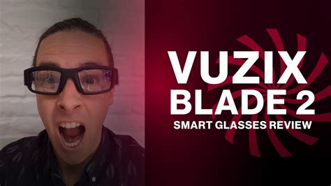 Vuzix Blade 2 Smart Glasses Review Youtube