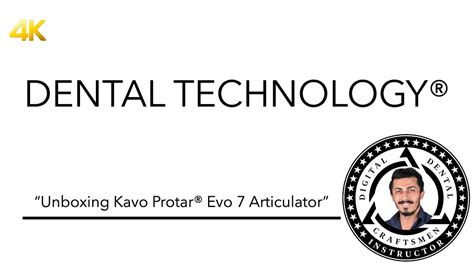 Unboxing Kavo Protar Evo Articulator Kavo Protar Evo