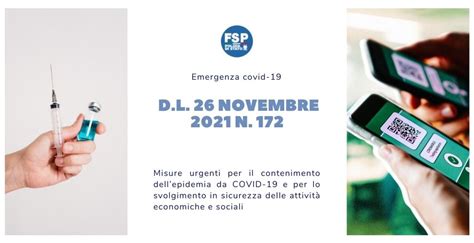 Decreto Legge 26 Novembre 2021 N 172 Recante Misure Urgenti Per Il