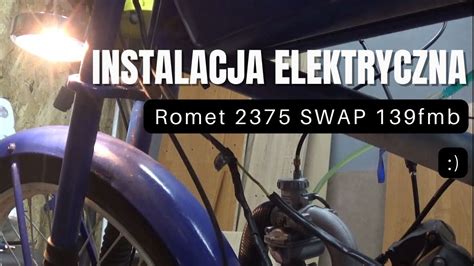 Instalacja Elektryczna Romet 2375 SWAP 139fmb YouTube