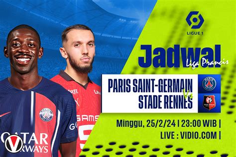 Psg Vs Rennes Prediksi Jadwal Dan Link Live Streaming Vivagoal