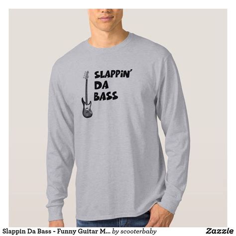 Slappin Da Bass Funny Guitar Music T Shirt Musicians Favorite Slap Da Bass In Funkytown T