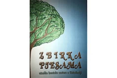 Pjesni Ka Zbirka U Enika Hn U Makedoniji Hrvatska Matica Iseljenika Hmi