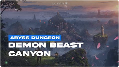 Lost Ark Demon Beast Canyon Challenge Abyss Dungeon Holy Knight