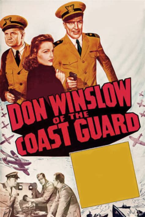 Where to stream Don Winslow of the Coast Guard (1943) online? Comparing ...