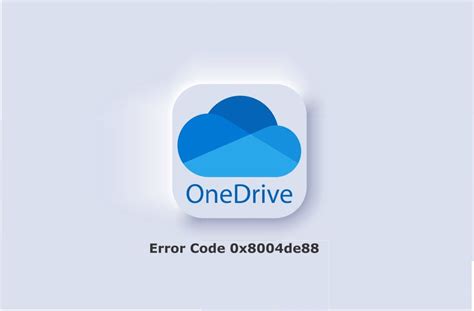 How To Fix Onedrive Error Code 0x8004de88 Technipages