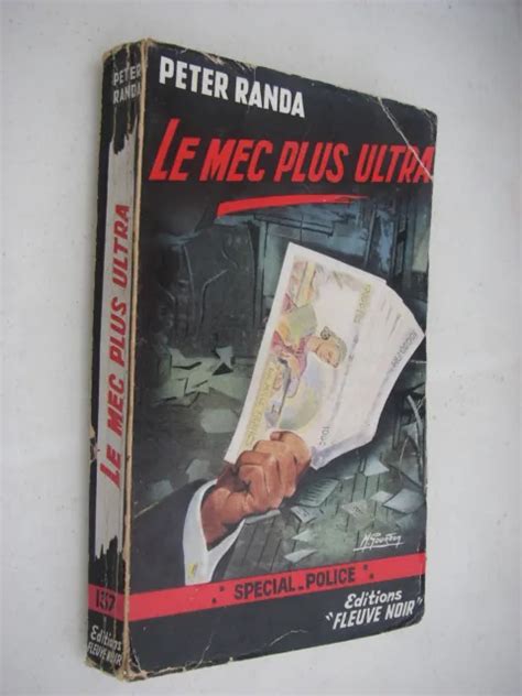 LE MEC PLUS Ultra Randa Fleuve Noir Special Police N137 EO 1957