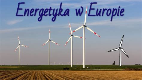 Energetyka W Europie