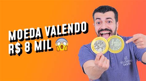 Moeda Perna De Pau De R Valendo R Mil Youtube