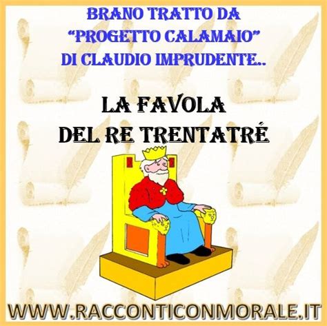 La favola del re Trentatré Sito RACCONTI CON MORALE Racconti