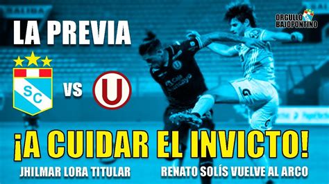 Análisis LA PREVIA Sporting Cristal vs Universitario Jhilmar Lora