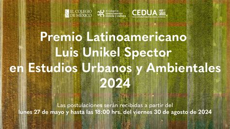 Premio Latinoamericano Luis Unikel Spector En Estudios Urbanos Y