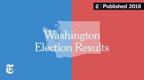 Washington Primary Election Results - The New York Times