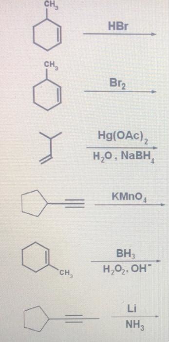 Solved Hbr Br H O Nabh Hg Oac Kmno Chegg