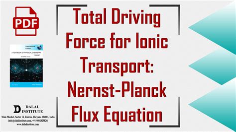 Total Driving Force for Ionic Transport: Nernst-Planck Flux Equation ...