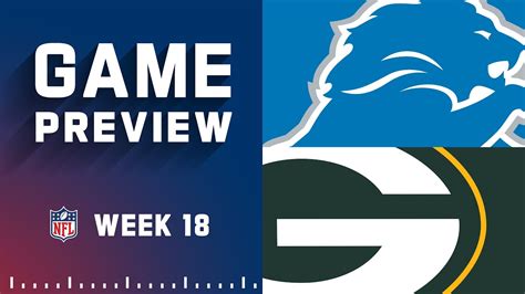 Detroit Lions Vs Green Bay Packers Week Game Preview Youtube