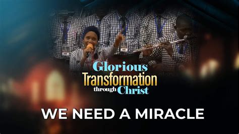 We Need A Miracle By Dclm Abia Choir Day Glorious