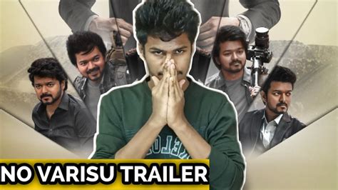 Shocking Varisu Trailer Update Varisu Trailer Release Date Varisu