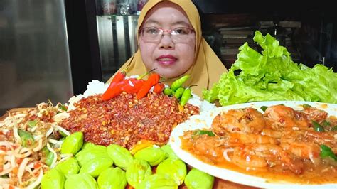 Udang Saus Padang Sambel Telor Ceplok Oseng Toge Kacang Panjang Lalapan