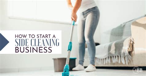 How To Start A Housecleaning Business For Some Side Cash The Busy