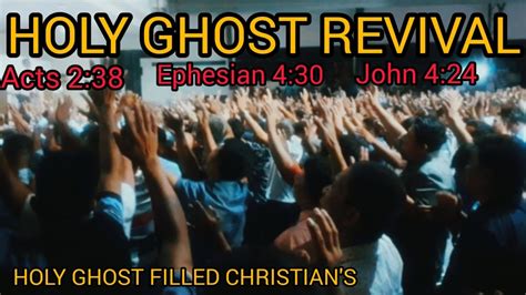 Holy Ghost Revival 🔥🕊 Holy Ghost Filled Christian S Outpouring Of The Holy Ghost Men S