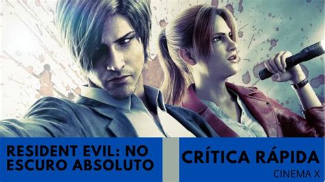 Resident Evil No Escuro Absoluto Cr Tica R Pida Youtube